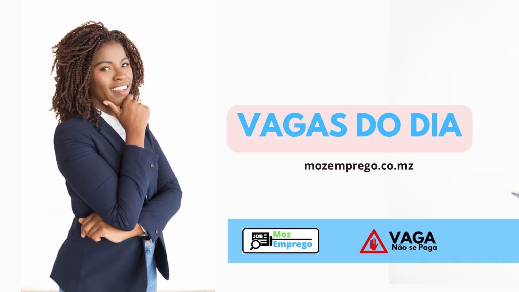 Confira Todas Vagas De Emprego Publicadas Nesta Semana De 2904 à 03052023 Mozemprego 5391